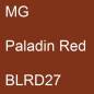 Preview: MG, Paladin Red, BLRD27.